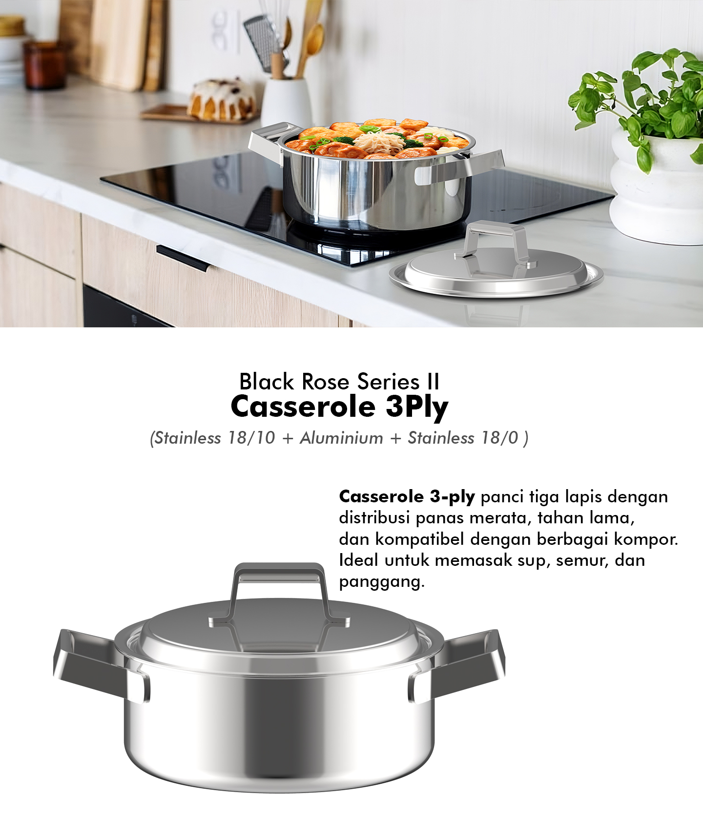 3 Ply Casserole
